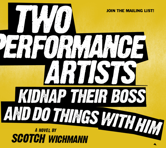 Two Performance Artists Kidnap Their Boss And Do Things With Him